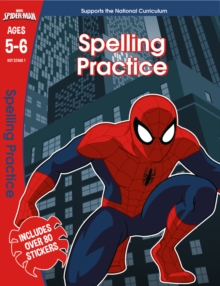 Spider-Man: Spelling Practice, Ages 5-6 : Ages 5-6, Paperback Book Spider-Man: Spelling Practice, Ages 5-6 : Ages 5-6, Paperback Book