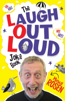 The Laugh Out Loud Joke Book, Paperback Book The Laugh Out Loud Joke Book, Paperback Book