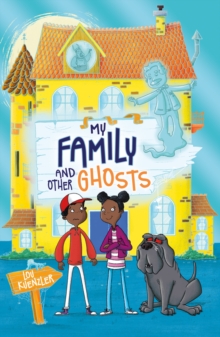 My Family and Other Ghosts, Book Book My Family and Other Ghosts, Book Book