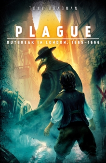 ~ Plague: Outbreak in London, 1665 - 1666, Paperback Book ~ Plague: Outbreak in London, 1665 - 1666, Paperback Book