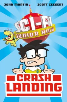 Sci-Fi Junior High: Crash Landing, Paperback Book Sci-Fi Junior High: Crash Landing, Paperback Book