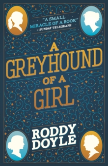 Greyhound of a Girl, Paperback / softback Book Greyhound of a Girl, Paperback / softback Book