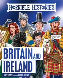 Horrible History of Britain and Ireland, Paperback / softback Book Horrible History of Britain and Ireland, Paperback / softback Book