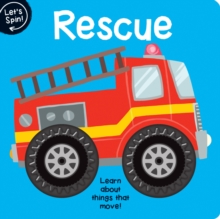 Let's Spin: Rescue, Board book Book Let's Spin: Rescue, Board book Book