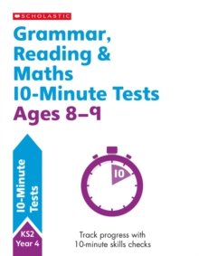 Grammar, Reading & Maths 10-Minute Tests Ages 8-9