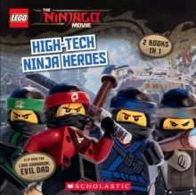 The LEGO Ninjago Movie: High-Tech Ninja Heroes / Lord Garmadon, Evil Dad (Flipbook), Paperback Book The LEGO Ninjago Movie: High-Tech Ninja Heroes / Lord Garmadon, Evil Dad (Flipbook), Paperback Book