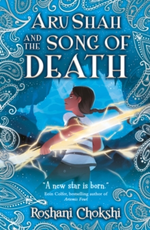 Aru Shah and the Song of Death, Paperback / softback Book Aru Shah and the Song of Death, Paperback / softback Book