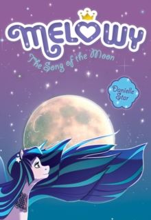 Melowy #2: The Song of the Moon, Paperback Book Melowy #2: The Song of the Moon, Paperback Book