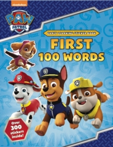PAW Patrol: First 100 Words Sticker Book, Paperback Book PAW Patrol: First 100 Words Sticker Book, Paperback Book