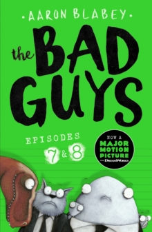 The Bad Guys: Episode 7&8