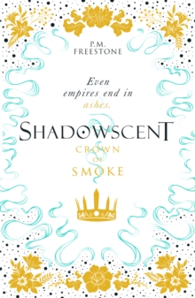 Crown of Smoke, Paperback / softback Book Crown of Smoke, Paperback / softback Book