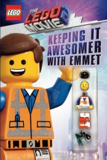 The LEGO(R) Movie 2 : Keeping It Awesomer with Emmet