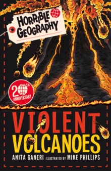 Horrible Geography: Violent Volcanoes (Reloaded), Paperback / softback Book Horrible Geography: Violent Volcanoes (Reloaded), Paperback / softback Book