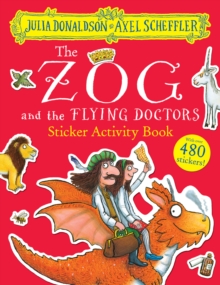 The Zog And The Flying Doctors Sticker Book (PB)