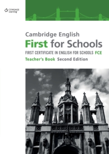 Cambridge English First for Schools Teacher's Book, Paperback / softback Book Cambridge English First for Schools Teacher's Book, Paperback / softback Book