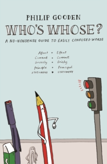 Who's Whose? : A No-Nonsense Guide to Easily Confused Words