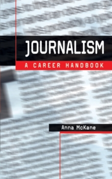 Journalism : A Career Handbook