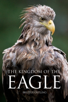 Kingdom of the Eagle, Hardback Book Kingdom of the Eagle, Hardback Book