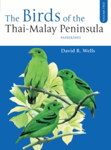 The Birds of the Thai-Malay Peninsula Vol. 2