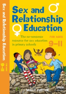Sex and Relationships Education 9-11 Plus CD-ROM : The No Nonsense Guide to Sex Education for All Primary Teachers, Mixed media product Book Sex and Relationships Education 9-11 Plus CD-ROM : The No Nonsense Guide to Sex Education for All Primary Teachers, Mixed media product Book