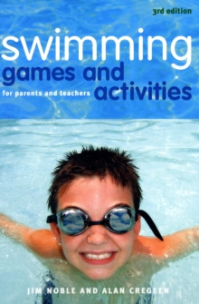 Swimming Games and Activities : For Parents and Teachers, Paperback Book Swimming Games and Activities : For Parents and Teachers, Paperback Book