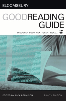 Bloomsbury Good Reading Guide : Discover your next great read