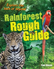 Rainforest Rough Guide : Age 10-11, Average Readers, Paperback Book Rainforest Rough Guide : Age 10-11, Average Readers, Paperback Book