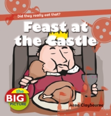 Feast at the Castle, Hardback Book Feast at the Castle, Hardback Book