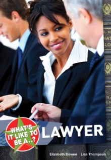 What's it Like to be a...? Lawyer, Paperback / softback Book What's it Like to be a...? Lawyer, Paperback / softback Book