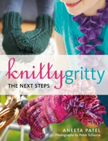 Knitty Gritty : The Next Steps, Paperback Book Knitty Gritty : The Next Steps, Paperback Book
