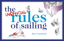 The Unofficial Rules of Sailing