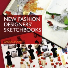 New Fashion Designers' Sketchbooks, Paperback Book New Fashion Designers' Sketchbooks, Paperback Book