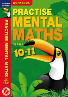 Practise Mental Maths 10-11 Workbook, Paperback Book Practise Mental Maths 10-11 Workbook, Paperback Book