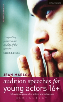 Audition Speeches for Young Actors 16+