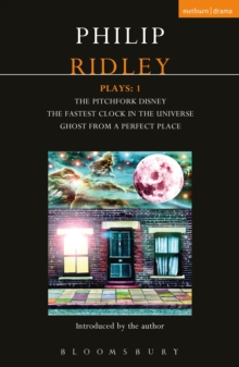 Ridley Plays 1 : The Pitchfork Disney; The Fastest Clock in the Universe; Ghost from a Perfect Place