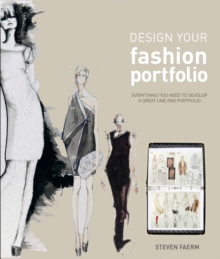 Design Your Fashion Portfolio, Paperback Book Design Your Fashion Portfolio, Paperback Book