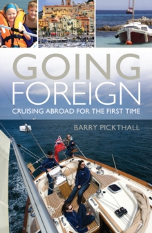 Going Foreign : Cruising Abroad for the First Time