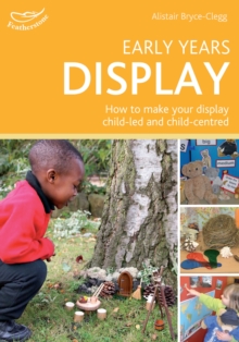 Early Years Display : Hundreds of Ideas for Displays Which Actively Involve Children, Paperback Book Early Years Display : Hundreds of Ideas for Displays Which Actively Involve Children, Paperback Book