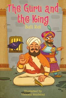 The Guru and the King, Paperback / softback Book The Guru and the King, Paperback / softback Book