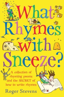 What Rhymes With Sneeze?, Paperback Book What Rhymes With Sneeze?, Paperback Book