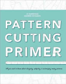 Pattern Cutting Primer, Paperback Book Pattern Cutting Primer, Paperback Book