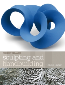 Sculpting and Handbuilding, Paperback Book Sculpting and Handbuilding, Paperback Book