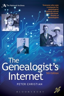 The Genealogist's Internet : The Essential Guide to Researching Your Family History Online, Paperback Book The Genealogist's Internet : The Essential Guide to Researching Your Family History Online, Paperback Book