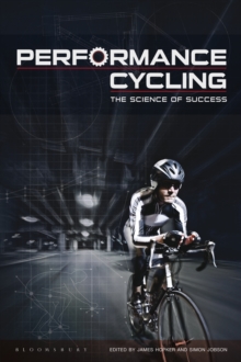 Performance Cycling : The Science of Success