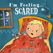I'm Feeling Scared, Hardback Book I'm Feeling Scared, Hardback Book