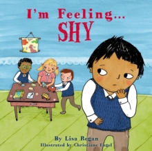 I'm Feeling Shy, Hardback Book I'm Feeling Shy, Hardback Book