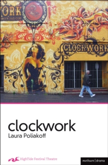 Clockwork, Paperback / softback Book Clockwork, Paperback / softback Book