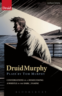 DruidMurphy: Plays by Tom Murphy