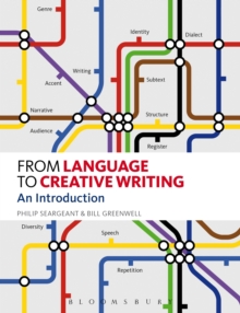 From Language to Creative Writing : An Introduction