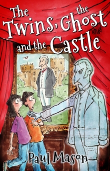The Twins, the Ghost and the Castle, Paperback Book The Twins, the Ghost and the Castle, Paperback Book
